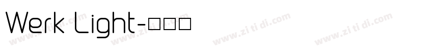 Werk Light字体转换